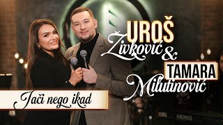 UROS ZIVKOVIC amp TAMARA MILUTINOVIC  JACI NEGO IKAD COVER 2024 [upl. by Bastian]