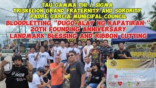 TAU GAMMA PHI  SIGMA Triskelion Grand Fraternity and Sorority PADRE GARCIA MUNICIPAL COUNCIL [upl. by Ydoc]