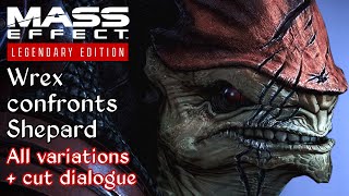 Mass Effect 3  Wrex confrontation on the Citadel  All variations  cut dialogue [upl. by Eniluap766]