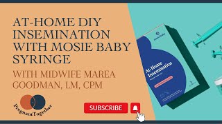 AtHome DIY Insemination with Mosie Baby Syringe [upl. by Tessi]