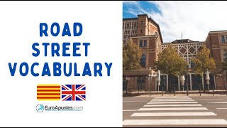 ROAD STREET VOCABULARY IN CATALAN  LEARN CATALAN [upl. by Wittie]