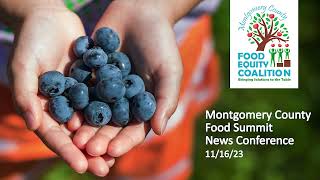 Montgomery County Food Summit News Conference 111623 [upl. by Musette446]