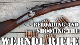 Shooting and reloading  the 1867 Werndl rifle in action [upl. by Esidarap791]