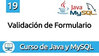 19 Validación de formulario de registro en Java y MySQL [upl. by Tasiana]