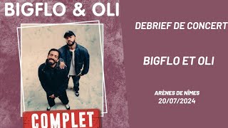 Debrief de concert  Big Flo et Oli au Festival de Nîmes et petit freestyle dOli en bonus [upl. by Alyakcm916]