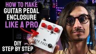 How To Make A Guitar Pedal Enclosure Drilling Painting Laser Engraving [upl. by Jane]