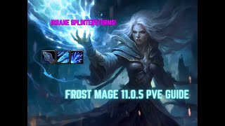 Signature Spellslinger  1105 Frost Mage PvE Guide [upl. by Len]