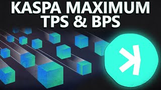 Kaspas Maximum TPS and BPS In The Future [upl. by Bridgette]