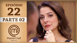 MASTERCHEF BRASIL 01082017  PARTE 2  EP 22  TEMP 04 [upl. by Osber]