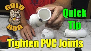 Tighten PVC Joints without Glue [upl. by Alten170]