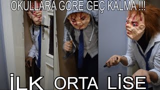 OKULA GEÇ KALMAK  İlkokulOrtaokulLise Çaki Çakar [upl. by Aical]