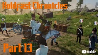 Holdfast Chronicles Part 13 [upl. by Woehick139]