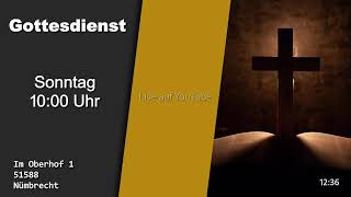 Gottestdienst FCGHarscheid  Live 🔴  03112024 [upl. by Enirtak]