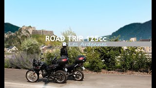 ROAD TRIP 125cc  Les Ardennes [upl. by Relyuc120]