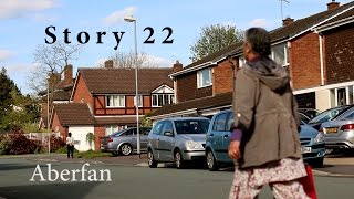 Story 22 Aberfan [upl. by Otxis426]