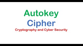 Autokey Cipher with Example in Bangla  Polyalphabetic Cipher with Example [upl. by Kirkpatrick]