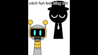 Cách fun bot sống sót [upl. by Avelin]