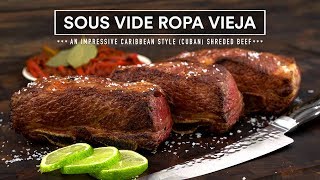 ROPA VIEJA a Cubans Style Shredded Beef made SOUS VIDE [upl. by Sully]