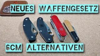 Neues Waffengesetz  §42a konforme Klappmesser unter 6 cm  mögliche AlternativenEmpfehlungen [upl. by Koller632]