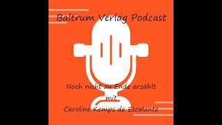 Baltrum Verlag Podcast von der 1 Koblenzer Buchmesse mit Caroline Kemps de Escalante [upl. by Tuorah]