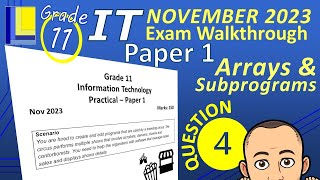 Information Technology Grade 11 Paper 1 November 2023 Q4  Subprograms amp Arrays [upl. by Ahsirkal]