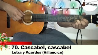 Cascabel cascabel  Letra y acordes Tutorial Guitarra Villancico Navidad 70 [upl. by Selij775]