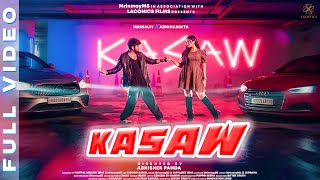 Kasaw  Official Video  MrinmayMS amp Satyajeet Jena  Laconics Films  Abhishek Panda  Abhinandita [upl. by Job]