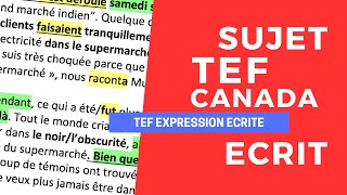 TEF Expression Ecrite  correction dun sujet 1  Section A [upl. by Ardnak]