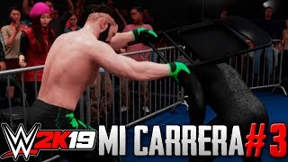 WWE 2K19 Mi Carrera  La NUEVA ESTRELLA de la LUCHA LIBRE  Cap 3 [upl. by Stavros258]