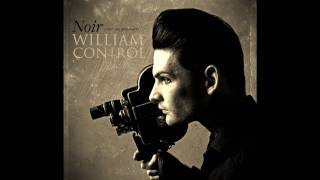 William Control  NoirLYRICS [upl. by Aiuqram]