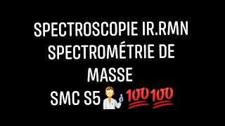 exercice corrigé spectroscopie irrmn ET spectrométrie de masseexamens corriger smc s5 [upl. by Nangem]