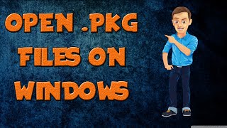 How to extract PKG Files on WINDOWS TECH SONIC [upl. by Aulea445]