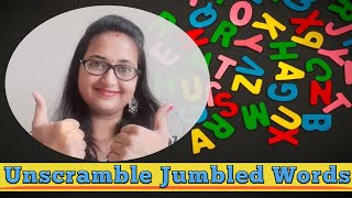 Learn Unscramble Words  How To Unscramble The Jumbled Words [upl. by Akelahs104]