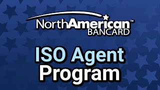 North American Bancard ISO Program  North American Bancard Sales Partner  BanCard Agent Programs [upl. by Kemeny]