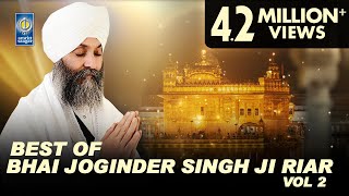 Best Of Bhai Joginder Singh Ji Riar Vol 2  Non Stop Kirtan  Gurbani Kirtan Jukebox  Amritt Saagar [upl. by Adamok]