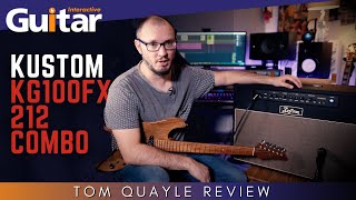 Kustom KG100FX 212 Combo Amplifier  Review  Tom Quayle [upl. by Giark]