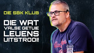 Die SBK Klub Die wat valse getuie LEUENS uitstrooi [upl. by Llenehc]