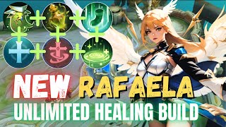 RAFAELA 10000 HEALING BUILD NO COUNTER  RAFAELA BEST BUILD 2024  MOBILE LEGENDS [upl. by Karylin469]