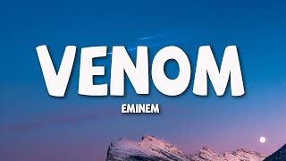 Eminem  Venom Lyrics [upl. by Kurys]