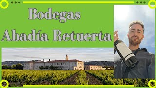 Bodegas Abadía Retuerta DOP 🍷 [upl. by Nicolle]