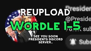 Presidents Play Wordle 15 Compilation  REUPLOAD ft Dr Phil [upl. by Tayyebeb]