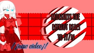 💝Moriarty the patriot react to yn💝 late postships¿🏵 [upl. by Jaban]