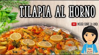 Tilapia al Horno  Mujer Sabia Cocina en Casa [upl. by Philoo]