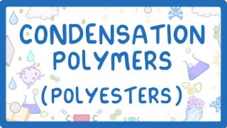 GCSE Chemistry  Condensation Polymers Polyesters 60 [upl. by Ninnahc758]