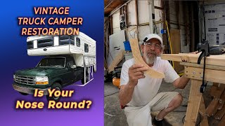 Is your nose round Cabover framing part 2Vintage Truck Camper Restoration [upl. by Malka]