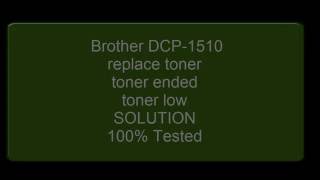 DCP 1510 printer replace toner toner ended toner low solution 100 tested [upl. by Caesaria]