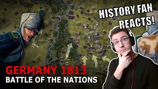 Napoleon 1813 Battle of the Nations Epic History TV Reaction [upl. by Allicirp685]