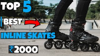 Best inline skates under 2000 in India 2024  Top 5 inline skates for beginners [upl. by Eardnaed]