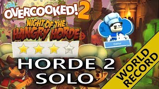 Overcooked 2  HANGRY HORDE 💀 Horde 2  100  Solo [upl. by Jenne]