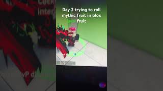 Day 2 trying to roll mythical fruit in blox fruit bloxfrut roblox [upl. by Eceinaj]